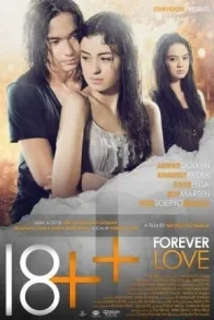 18++ FOREVER LOVE