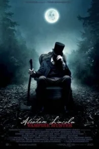 ABRAHAM LINCOLN: VAMPIRE HUNTER