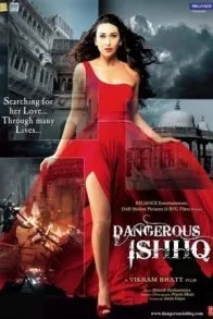 DANGEROUS ISHHQ