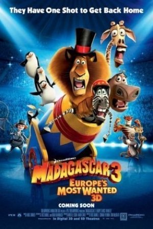 MADAGASCAR 3: EUROPE`S MOST WANTED