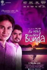 AIR MATA TERAKHIR BUNDA