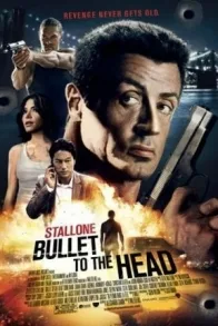 BULLET TO THE HEAD
