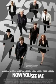 NOW YOU SEE ME