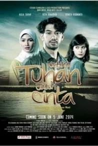 KETIKA TUHAN JATUH CINTA