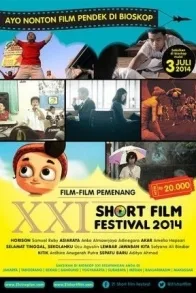 KOMPILASI PEMENANG XXI SHORT FILM FESTIVAL 2014