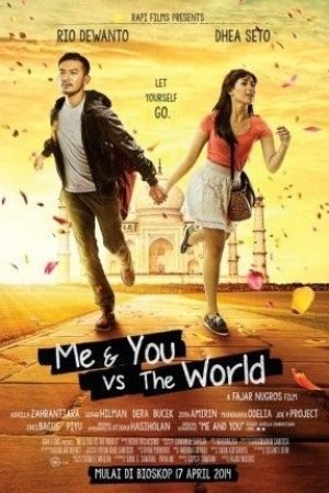 ME & YOU VS THE WORLD