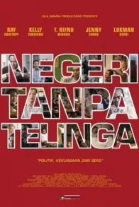 NEGERI TANPA TELINGA