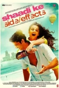 SHAADI KE SIDE EFFECTS