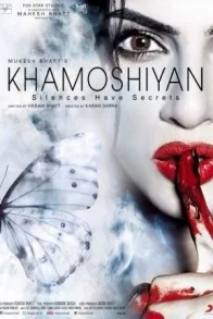 KHAMOSHIYAN