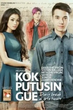 Kok Putusin Gue