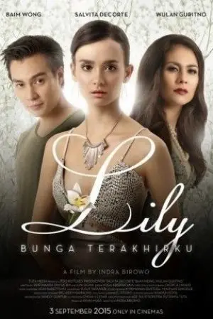 Lily: Bunga Terakhirku