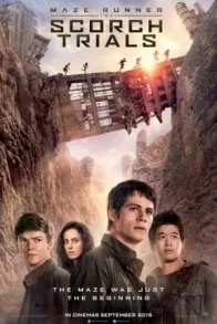 MAZE RUNNER: THE SCORCH TRIALS