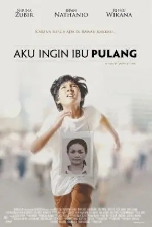 Aku Ingin Ibu Pulang