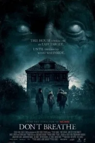 DON'T BREATHE