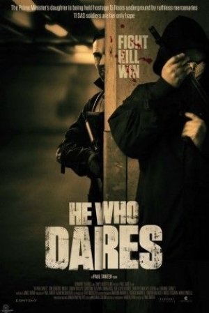 HE WHO DARES