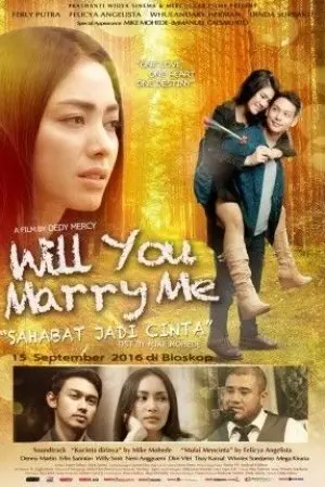 Will You Marry Me