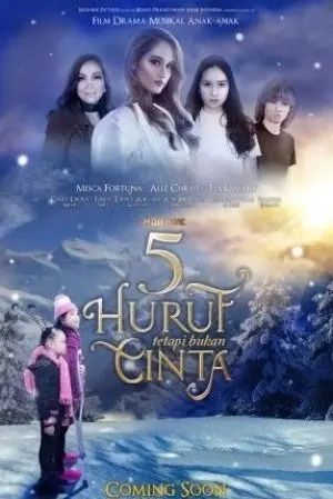 5 Huruf Tetapi Bukan Cinta