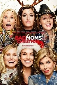 A BAD MOMS CHRISTMAS