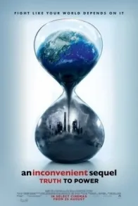 AN INCONVENIENT SEQUEL : TRUTH TO POWER