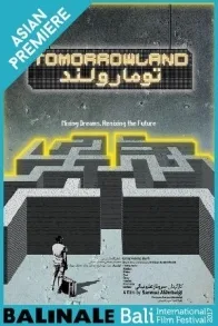 BALINALE: TOMORROWLAND + SHORT