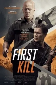 FIRST KILL