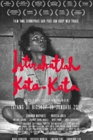 Istirahatlah Kata-kata