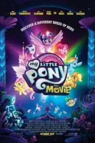 MY LITTLE PONY: THE MOVIE