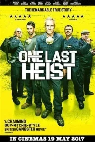 ONE LAST HEIST