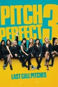 PITCH PERFECT 3