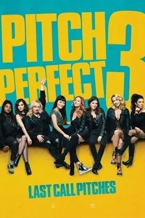Pitch Perfect 3