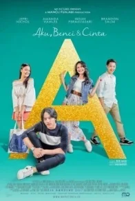 "A" AKU, BENCI DAN CINTA