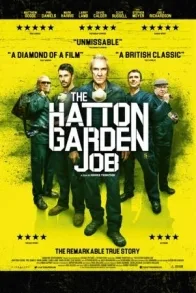 THE HATTON GARDEN JOB