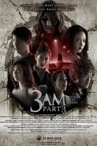 3 AM BANGKOK GHOST STORIES: PART 3