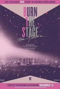 BURN THE STAGE: THE MOVIE