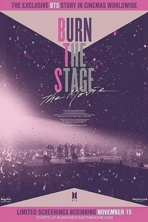 Burn The Stage: The Movie