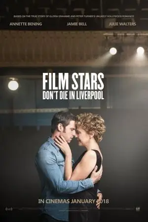Film Stars Don`t Die In Liverpool