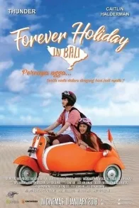 FOREVER HOLIDAY IN BALI
