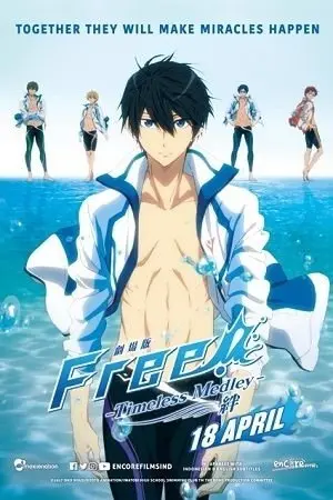Free! Timeless Medley: The Bond