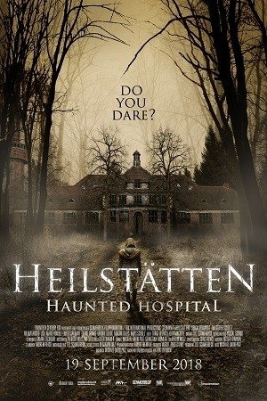 2018 Haunted Hospital: Heilstatten