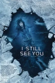 I STILL SEE YOU