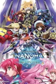 MAGICAL GIRL LYRICAL NANOHA REFLECTION