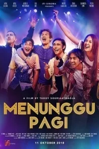 MENUNGGU PAGI