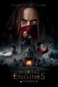 MORTAL ENGINES