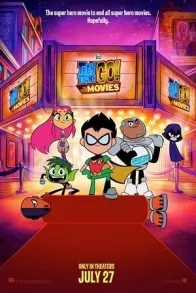 TEEN TITANS GO! TO THE MOVIES