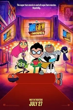 Teen Titans Go! To The Movies