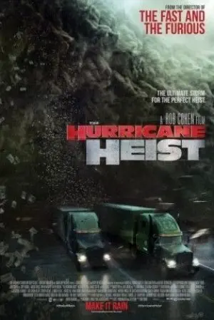 The Hurricane Heist