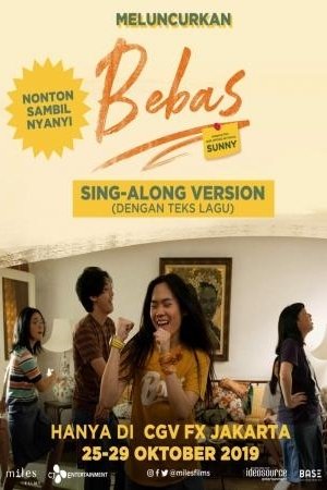 BEBAS (SING-ALONG VERSION)
