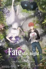 FATE/STAY NIGHT: HEAVEN'S FEEL II. LOST BUTTERFLY