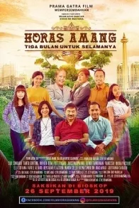 HORAS AMANG - TIGA BULAN UNTUK SELAMANYA