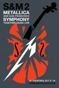 METALLICA & SAN FRANCISCO SYMPHONY: S&M2